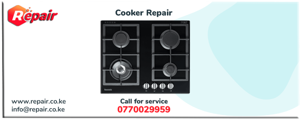 Cooker Repair Nairobi Kenya